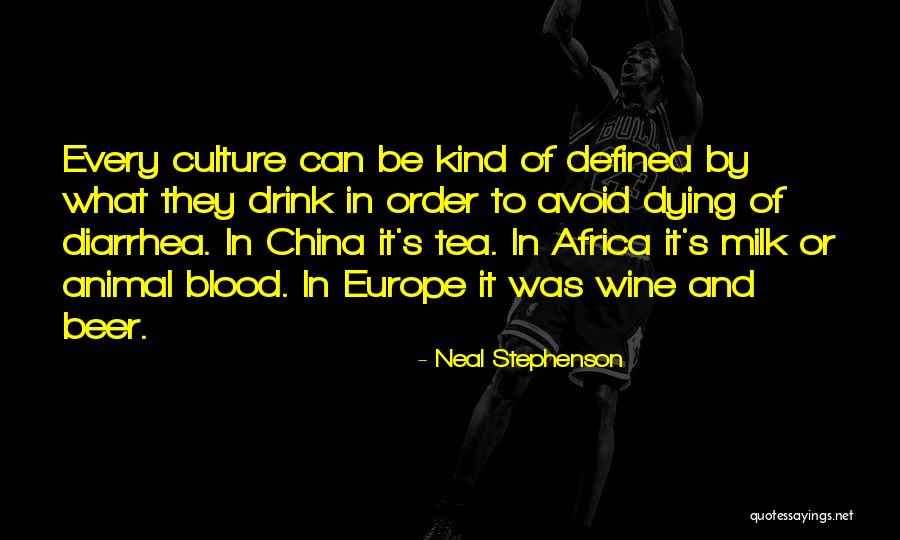 Blood Into Wine Quotes By Neal Stephenson Blood Into Wine Quotes By Neal Stephenson