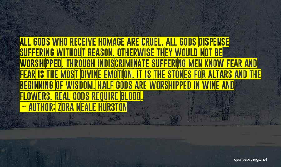 Blood Into Wine Quotes By Zora Neale Hurston