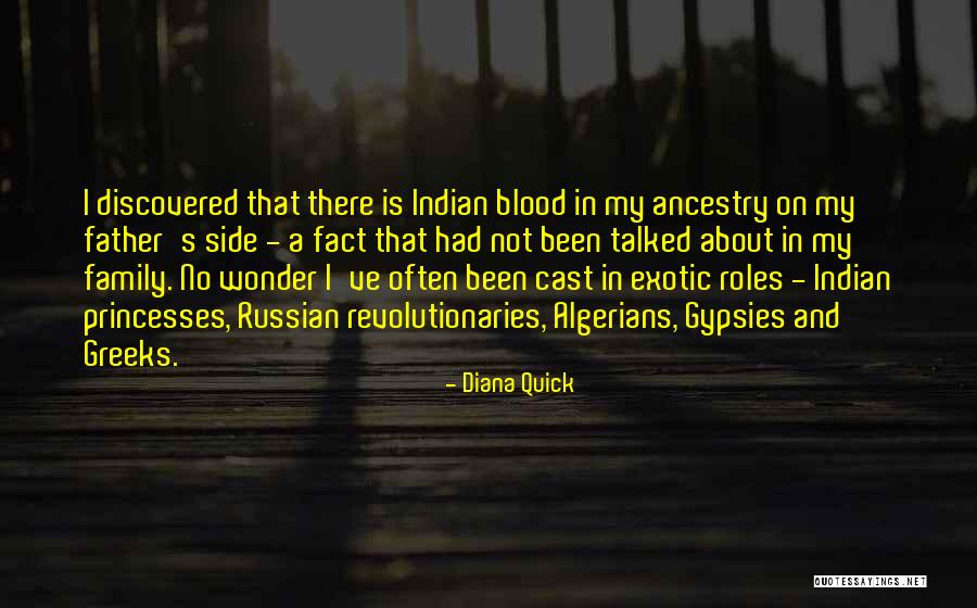 Blood Is Not Family Quotes By Diana Quick Blood Is Not Family Quotes By Diana Quick