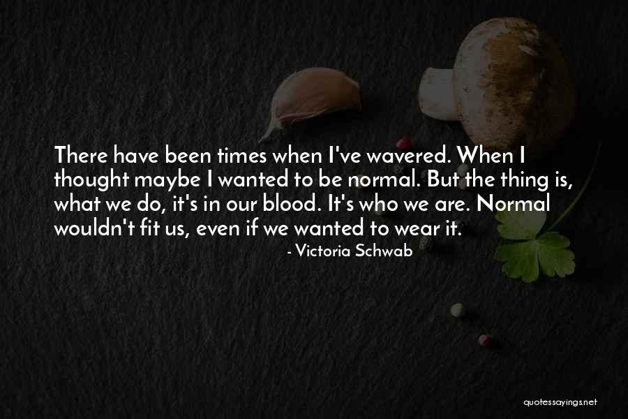 Blood Keeper Quotes By Victoria Schwab Blood Keeper Quotes By Victoria Schwab