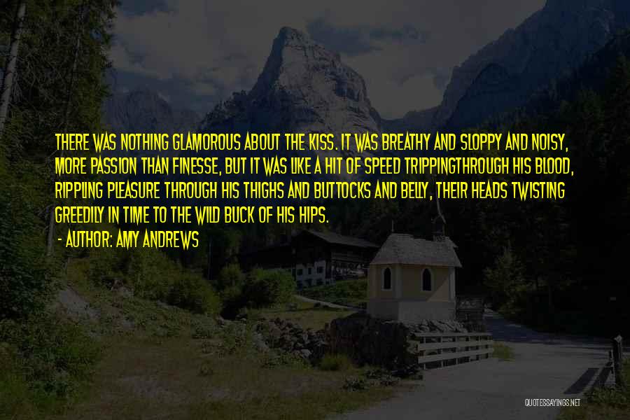 Blood Kiss Quotes By Amy Andrews