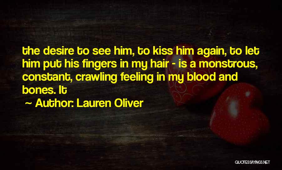 Blood Kiss Quotes By Lauren Oliver