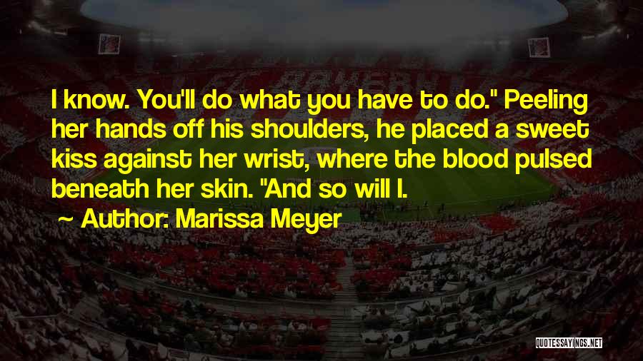 Blood Kiss Quotes By Marissa Meyer