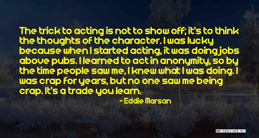 Blood Kurdling Observation Quotes By Eddie Marsan Blood Kurdling Observation Quotes By Eddie Marsan