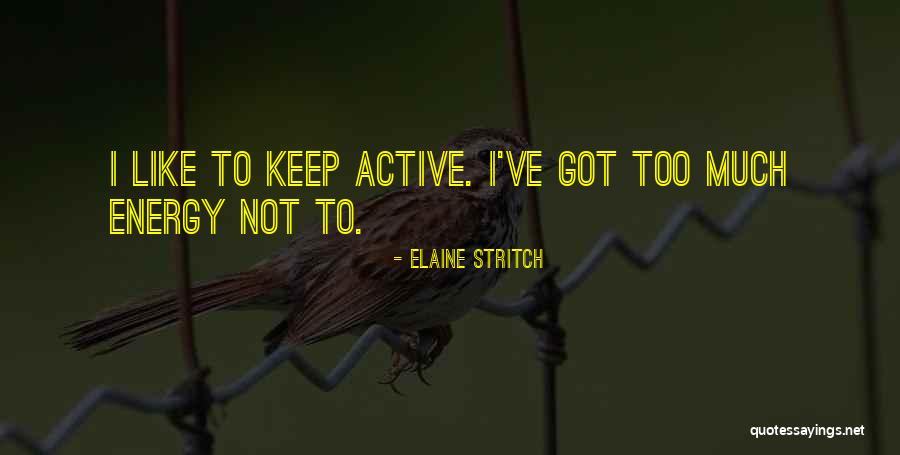Blood Kurdling Observation Quotes By Elaine Stritch Blood Kurdling Observation Quotes By Elaine Stritch