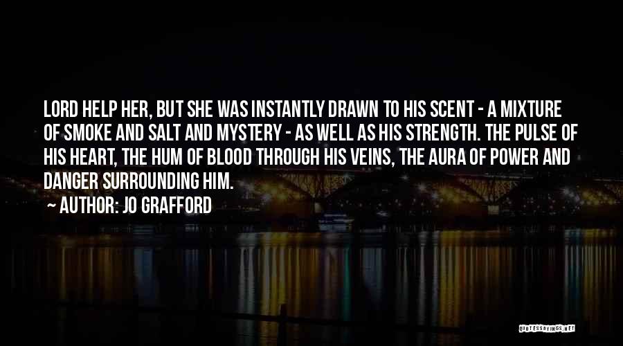 Blood Magic Quotes By Jo Grafford