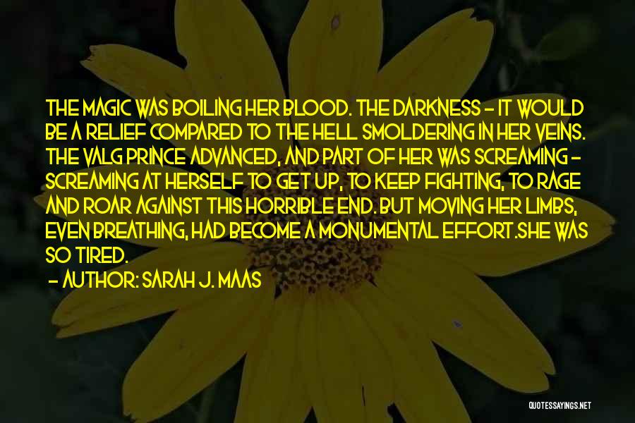 Blood Magic Quotes By Sarah J. Maas