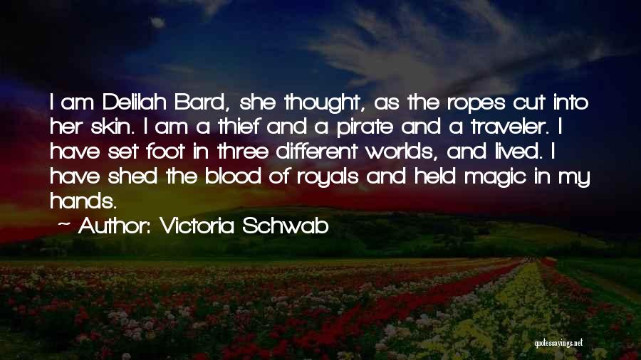 Blood Magic Quotes By Victoria Schwab