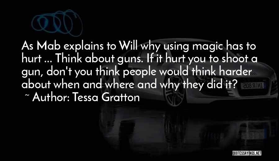 Blood Magic Tessa Gratton Quotes By Tessa Gratton