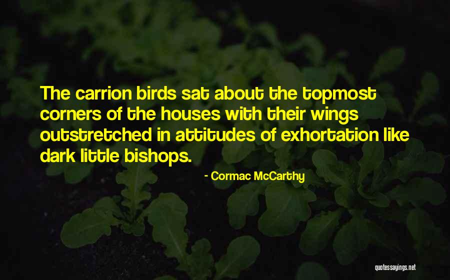 Blood Meridian Quotes By Cormac McCarthy