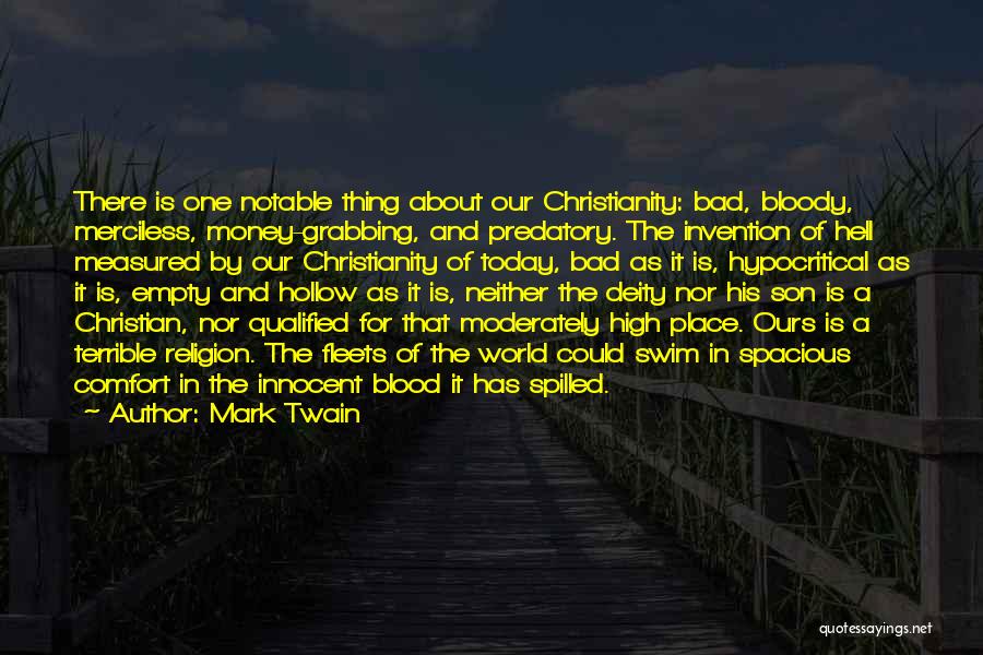 Blood Money Quotes By Mark Twain