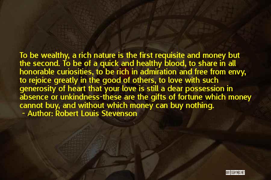 Blood Money Quotes By Robert Louis Stevenson