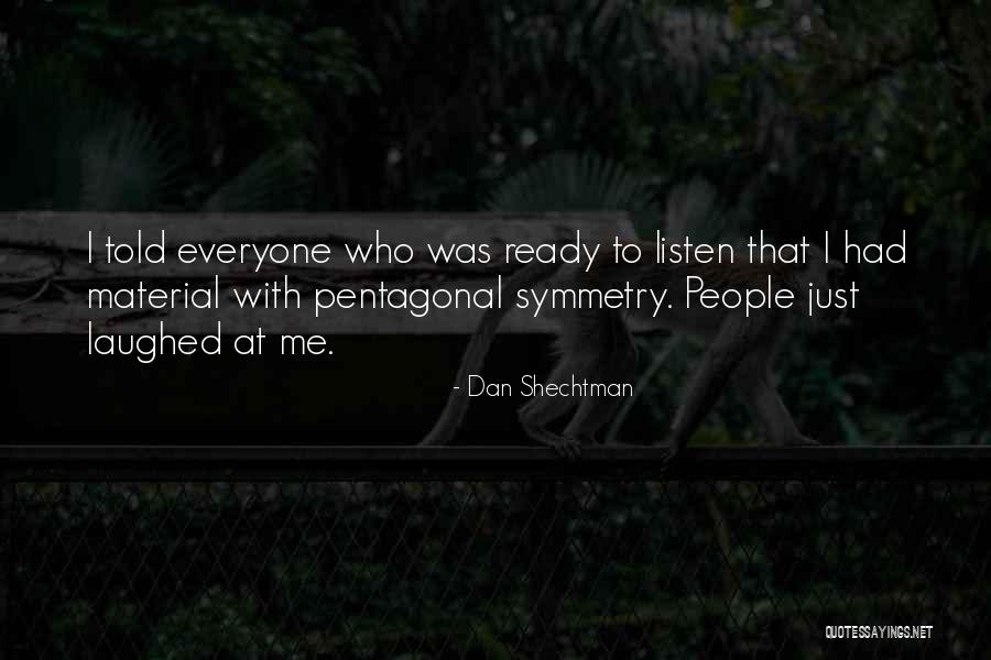 Blood Moon Funny Quotes By Dan Shechtman Blood Moon Funny Quotes By Dan Shechtman