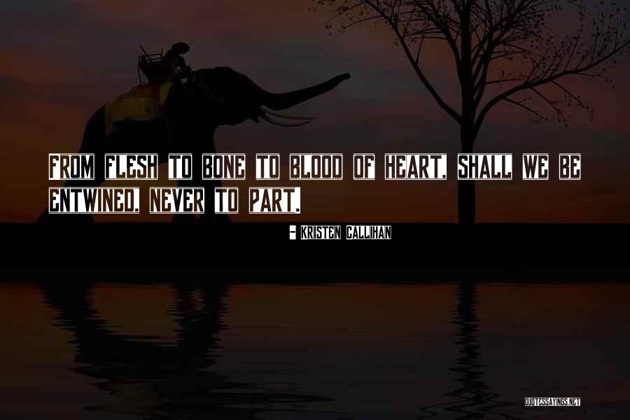 Blood N Bone Quotes By Kristen Callihan