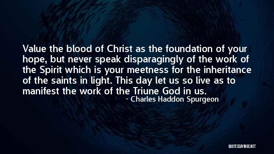 Blood Of Christ Quotes By Charles Haddon Spurgeon Blood Of Christ Quotes By Charles Haddon Spurgeon
