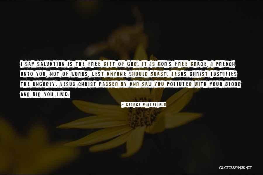 Blood Of Christ Quotes By George Whitefield Blood Of Christ Quotes By George Whitefield