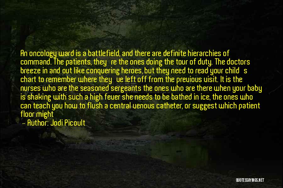 Blood Of Heroes Quotes By Jodi Picoult