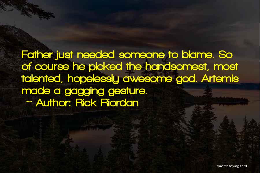 Blood Of Heroes Quotes By Rick Riordan