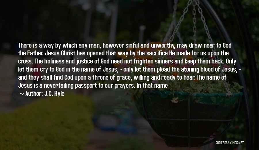 Blood Of Jesus Quotes By J.C. Ryle