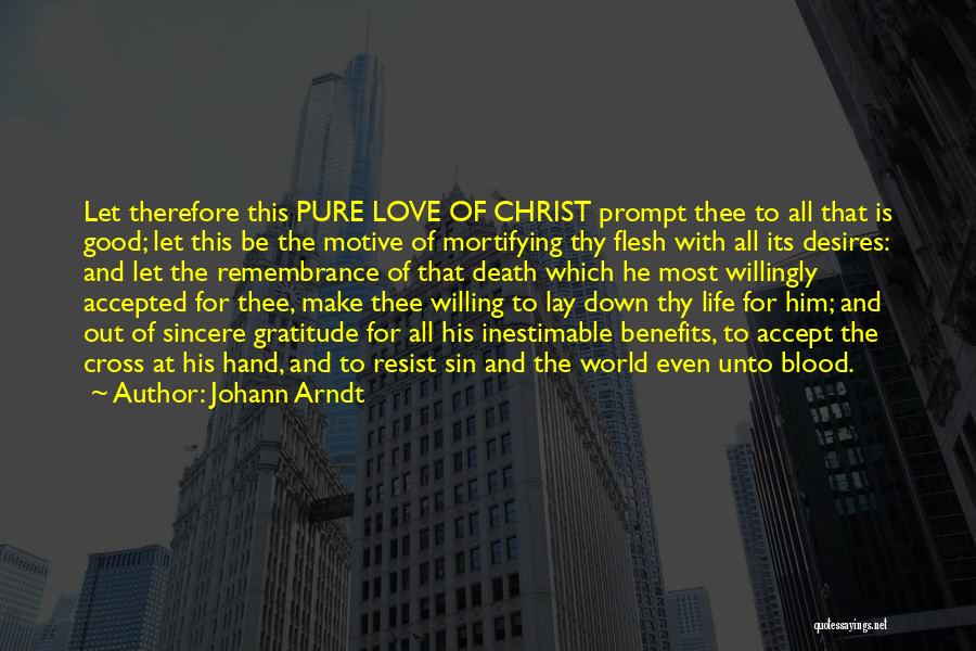 Blood Of Jesus Quotes By Johann Arndt