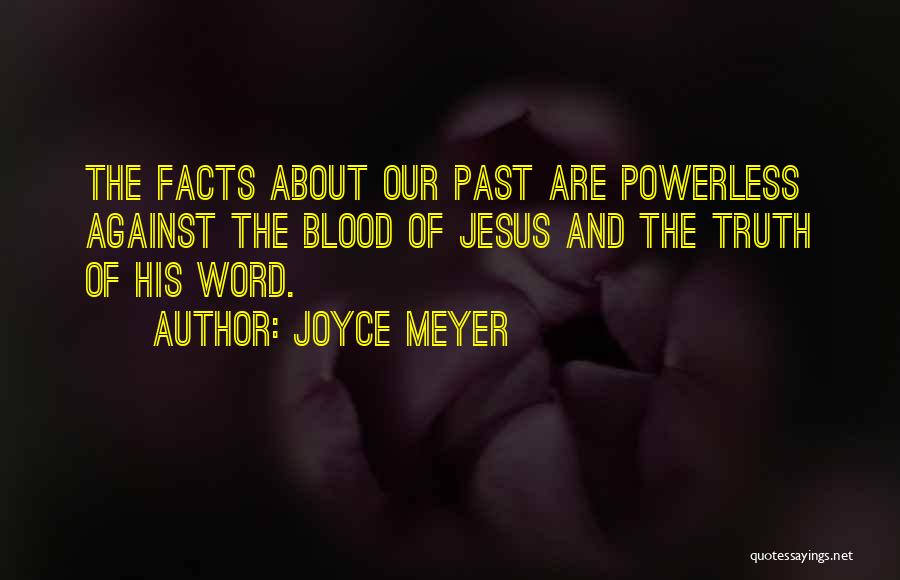 Blood Of Jesus Quotes By Joyce Meyer