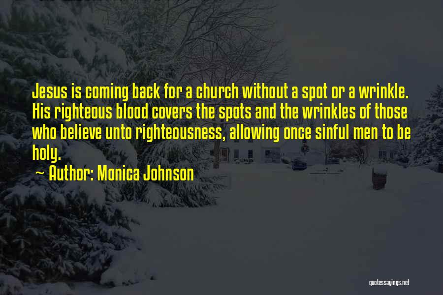 Blood Of Jesus Quotes By Monica Johnson