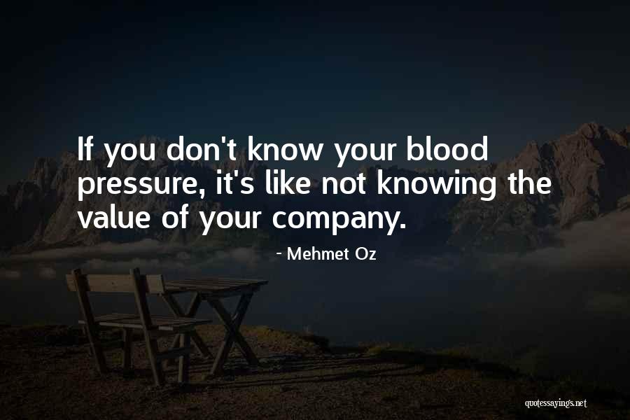 Blood Pressure Quotes By Mehmet Oz