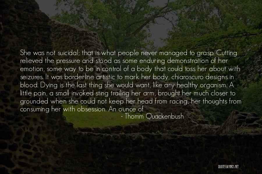 Blood Pressure Quotes By Thomm Quackenbush