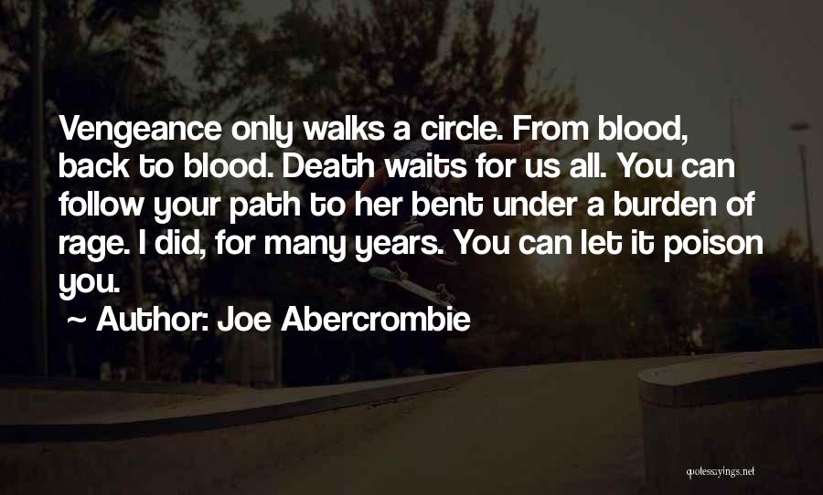Blood Rage Quotes By Joe Abercrombie