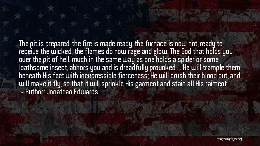 Blood Rage Quotes By Jonathan Edwards