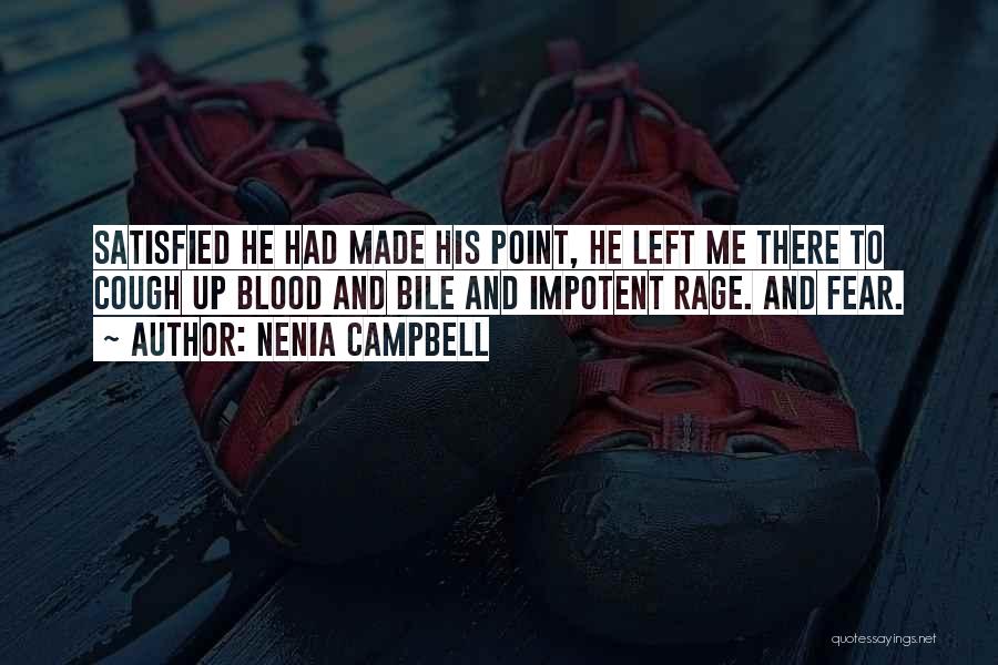 Blood Rage Quotes By Nenia Campbell