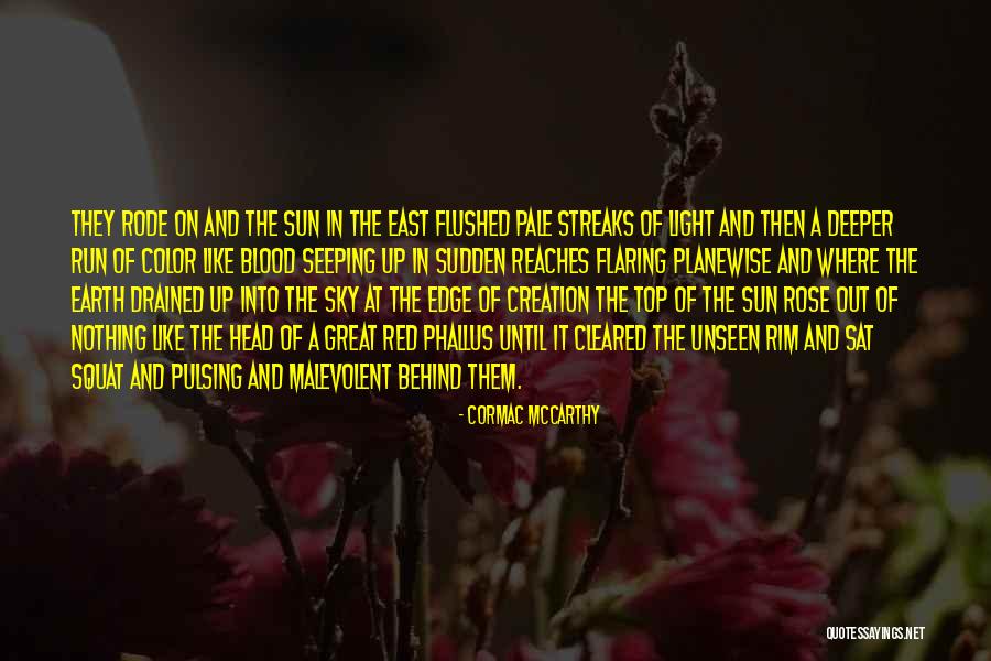 Blood Red Color Quotes By Cormac McCarthy