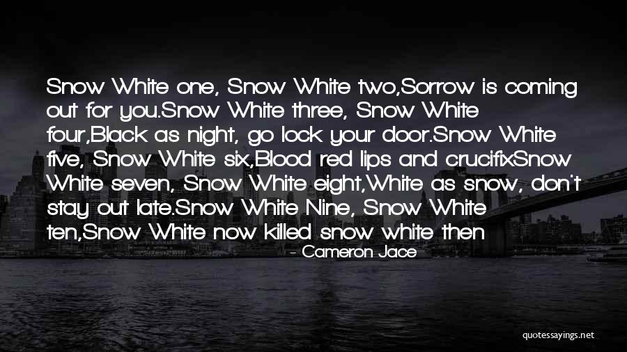 Blood Red Quotes By Cameron Jace