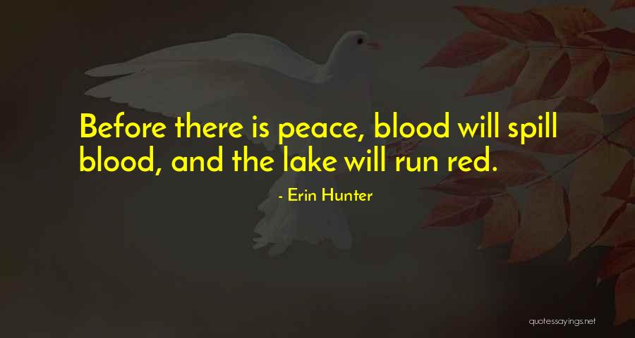 Blood Red Quotes By Erin Hunter