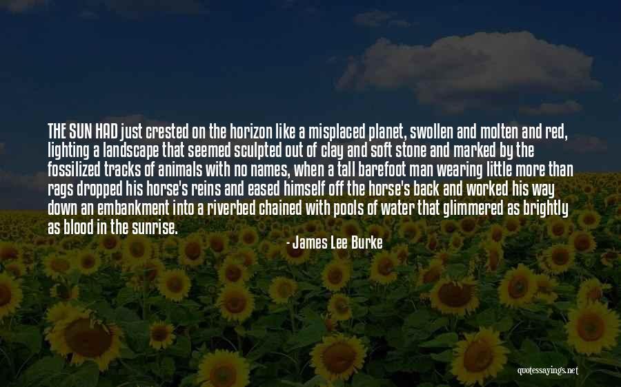 Blood Red Quotes By James Lee Burke