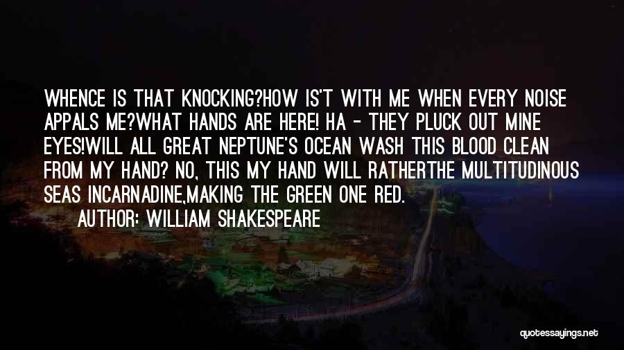 Blood Red Quotes By William Shakespeare