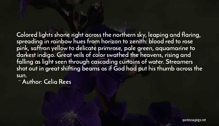 Blood Red Sun Quotes By Celia Rees