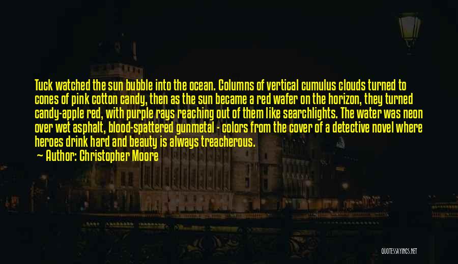 Blood Red Sun Quotes By Christopher Moore