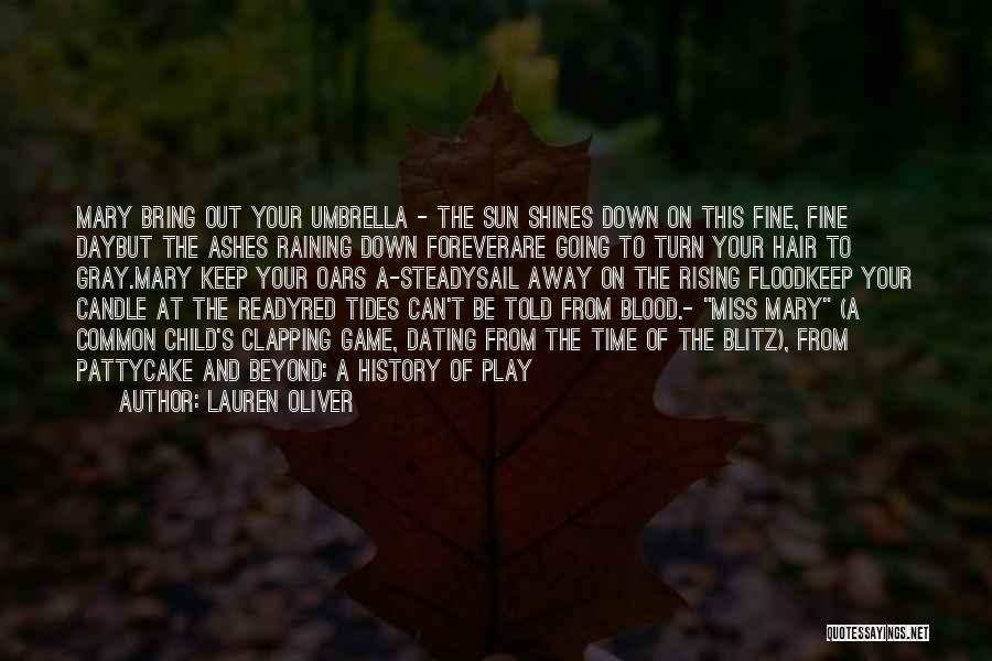 Blood Red Sun Quotes By Lauren Oliver