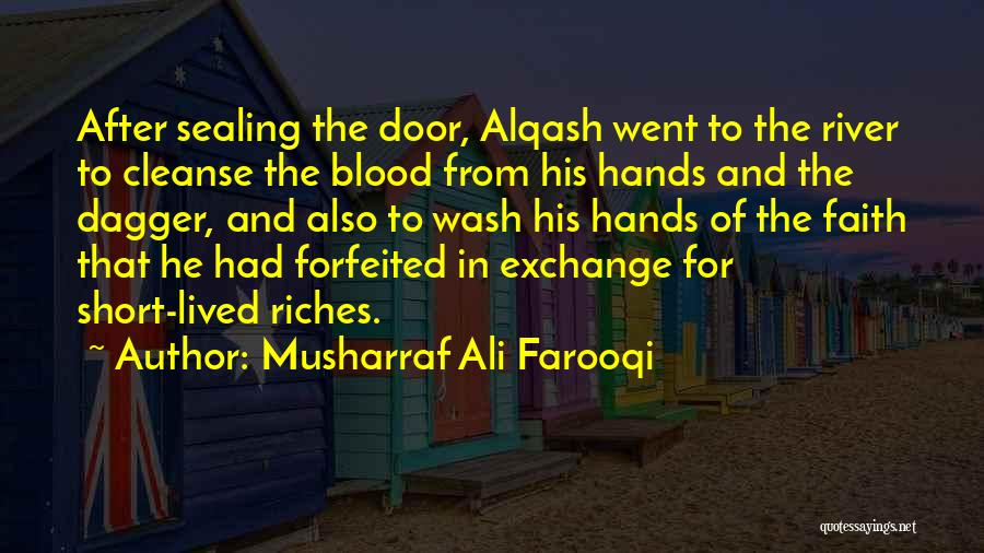 Blood River Quotes By Musharraf Ali Farooqi