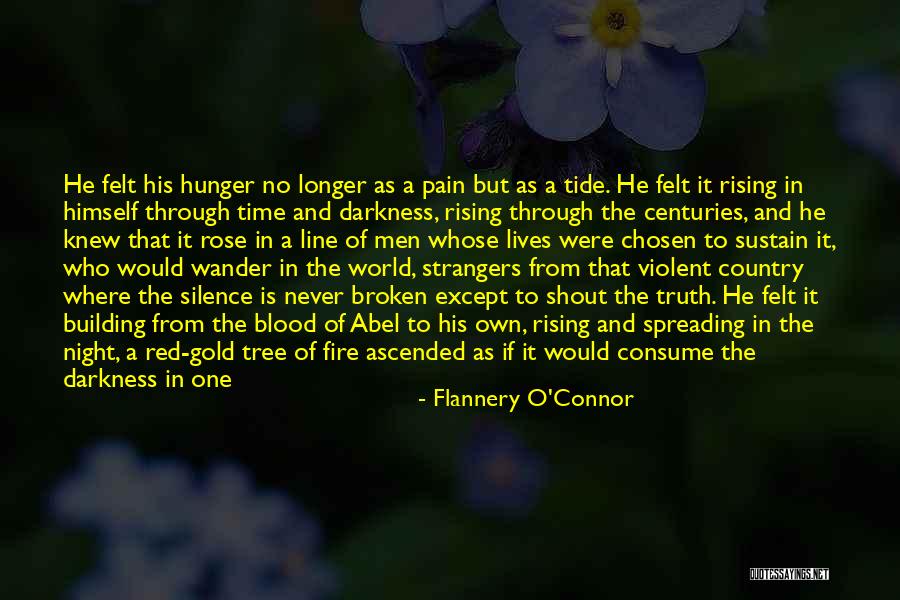 Blood Rose Quotes By Flannery O'Connor