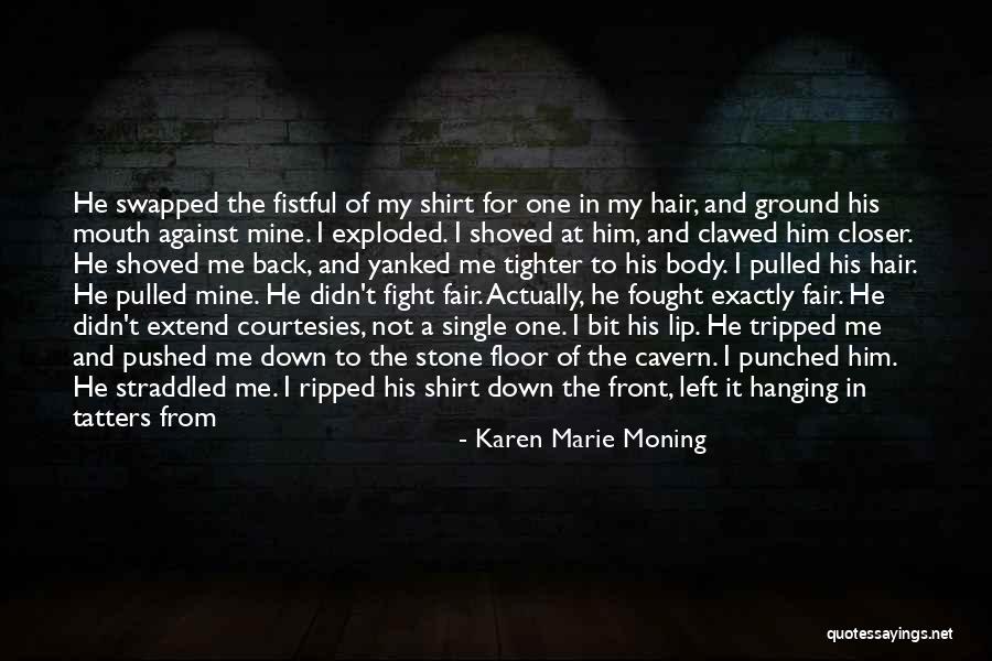 Blood Rose Quotes By Karen Marie Moning