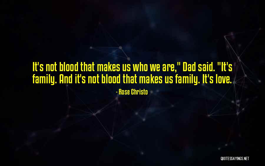 Blood Rose Quotes By Rose Christo