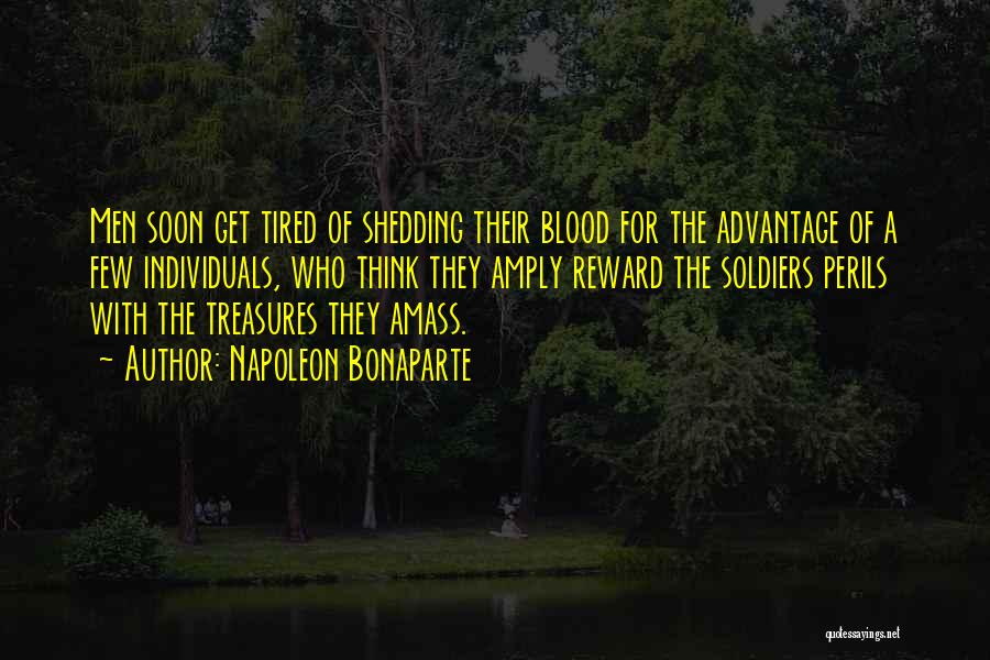 Blood Shedding Quotes By Napoleon Bonaparte