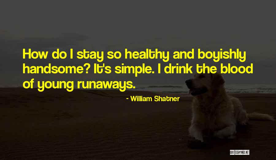 Blood Simple Quotes By William Shatner Blood Simple Quotes By William Shatner