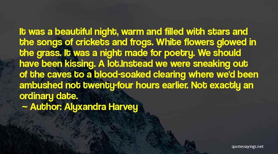 Blood Songs Quotes By Alyxandra Harvey