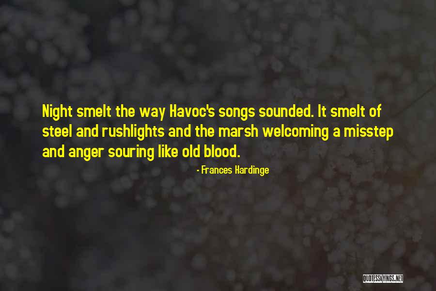 Blood Songs Quotes By Frances Hardinge Blood Songs Quotes By Frances Hardinge