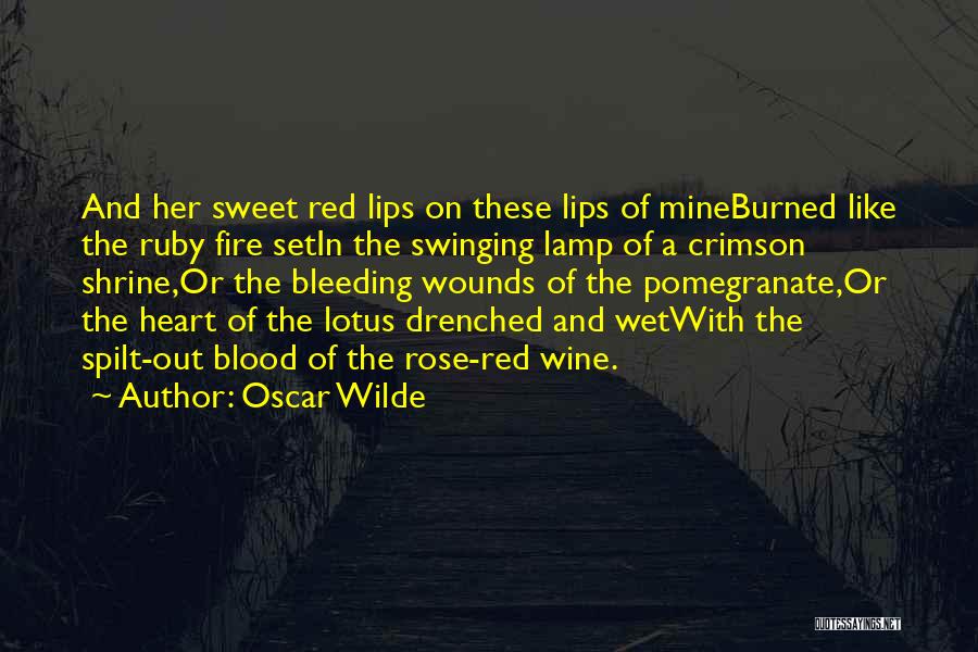 Blood Spilt Quotes By Oscar Wilde