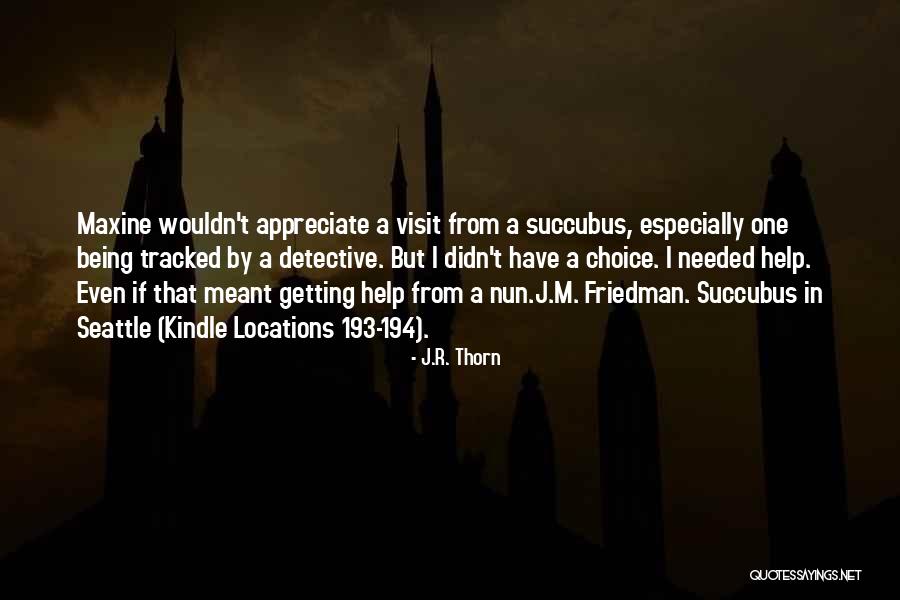 Blood Stone Series Quotes By J.R. Thorn Blood Stone Series Quotes By J.R. Thorn