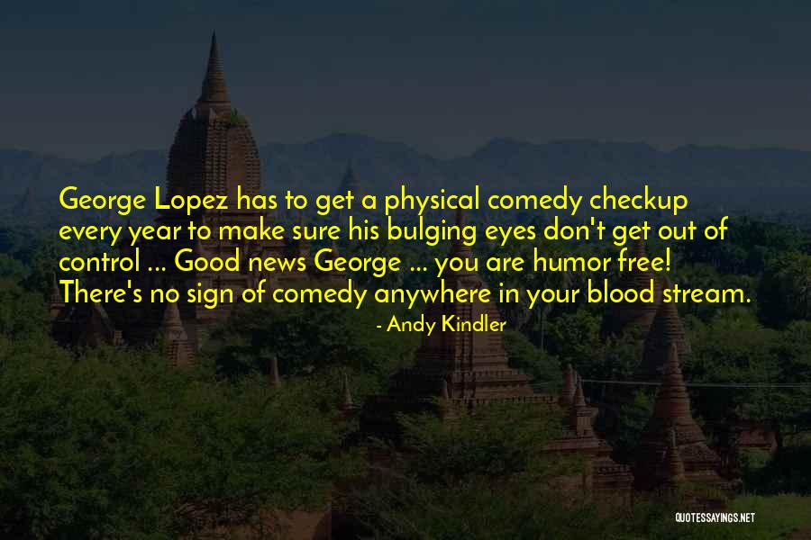 Blood Stream Quotes By Andy Kindler Blood Stream Quotes By Andy Kindler